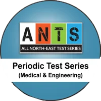 All North-east Test Series (ANTS) for JEE and NEET